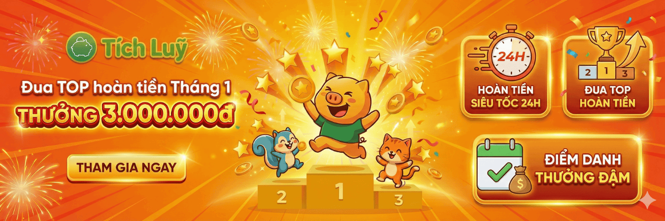 Đua TOP hoàn tiền tháng 1